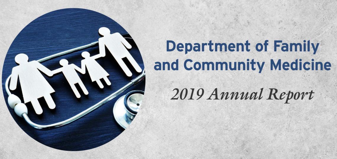 2019 Family and Community Medicine Annual Report Featured